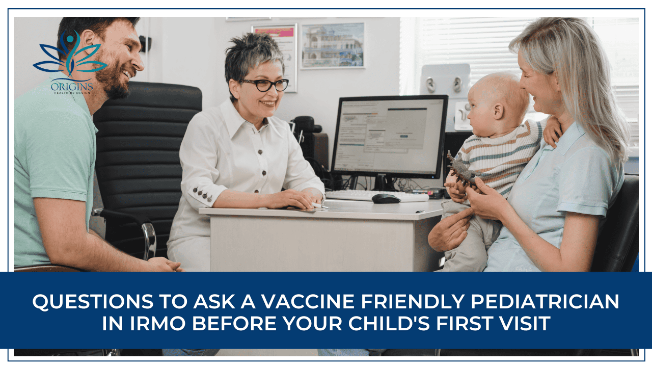 Questions to Ask a Vaccine Friendly Pediatrician in Irmo Before Your Child’s First Visit